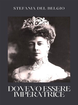 cover image of Dovevo essere Imperatrice